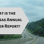 What Is The Arkansas Annual Carrier Report Who Needs To File