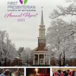 First Presbyterian Church Of Bethlehem Annual Report For 2021 By Fpc