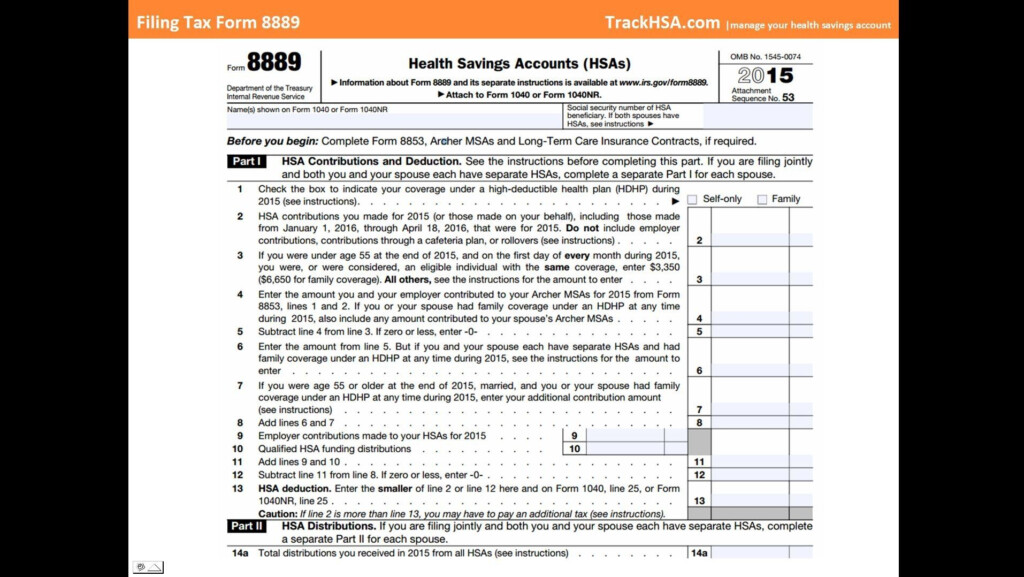 How To File HSA Tax Form 8889 Tax Forms Filing Taxes Health Savings 