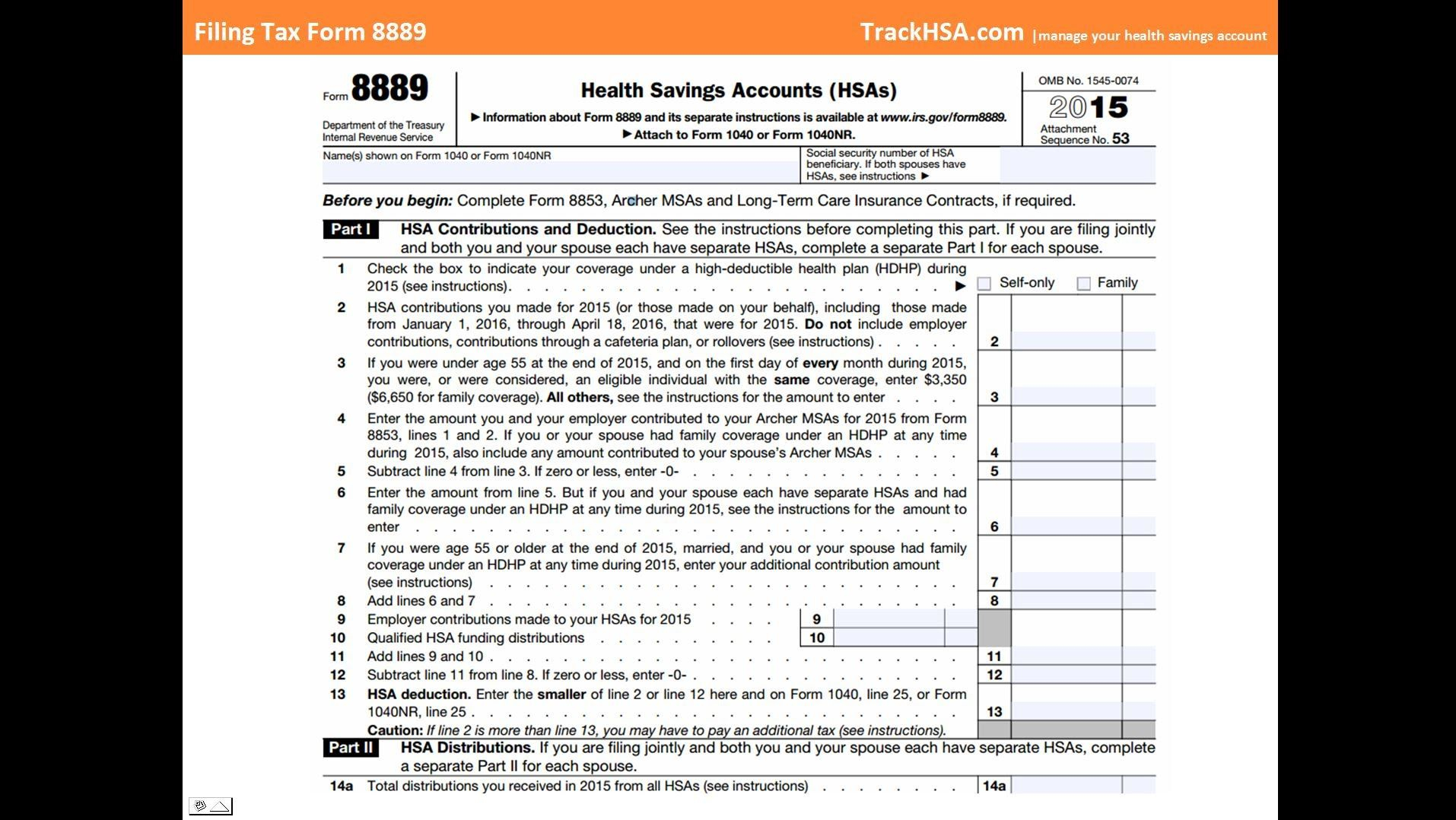 How To File HSA Tax Form 8889 Tax Forms Filing Taxes Health Savings