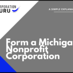 How To Form A Michigan Nonprofit Corporation In 2022