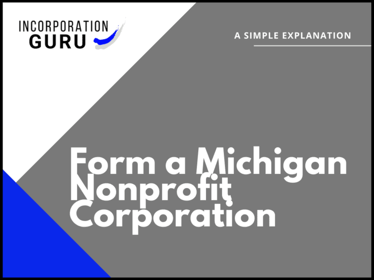 How To Form A Michigan Nonprofit Corporation In 2022