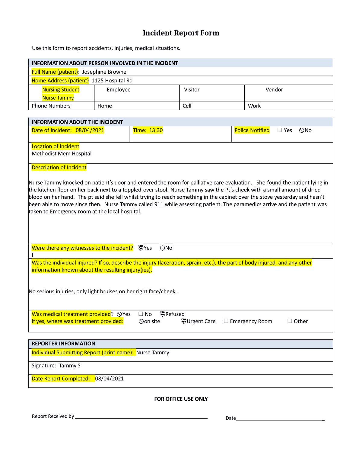 Incident Report Form A Complete Description Of An Incident In The