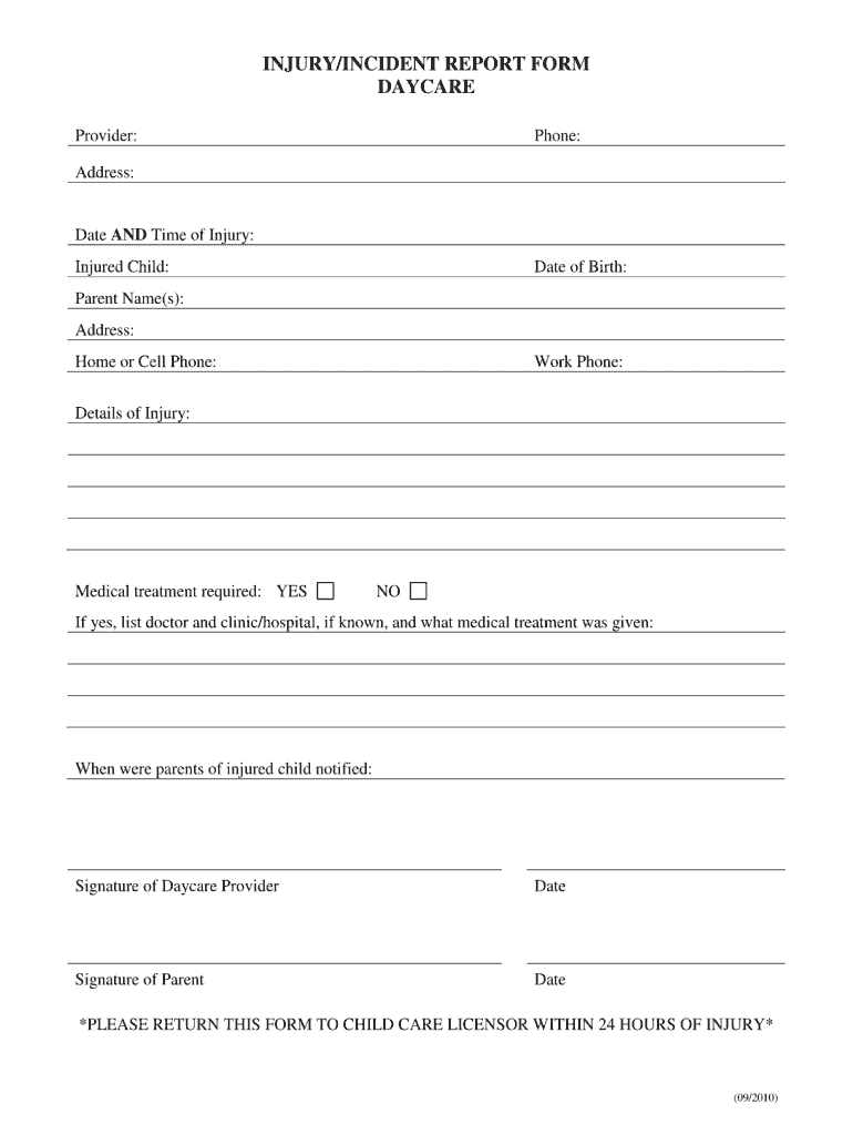 Injury Incident Report Form Daycare 2010 Fill And Sign Printable 