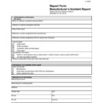 Report Form Manufacturer s Incident Report