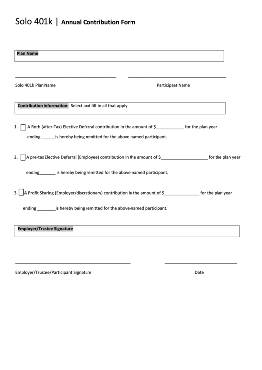 Solo 401k Annual Contribution Form My Solo 401k Printable Pdf Download