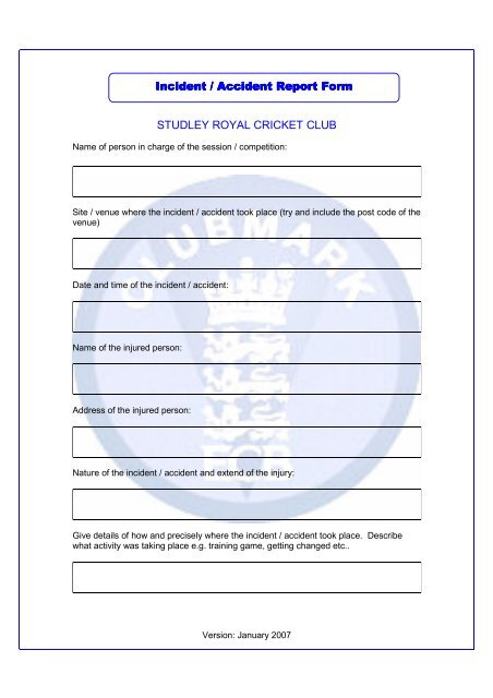 STUDLEY ROYAL CRICKET CLUB Incident Accident Report Form