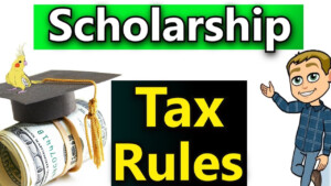 Tax Rules For Scholarships Are Scholarships Taxable How To Report